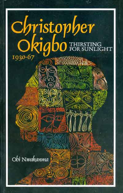 collected poems of christopher okigbo essay Get an answer for 'do the events described in christopher okigbo's poem the passage occur before or after nigeria achieved independence' and find. collected poems of christopher okigbo essay Get an answer for 'do the events described in christopher okigbo's poem the passage occur before or after nigeria achieved independence' and find.