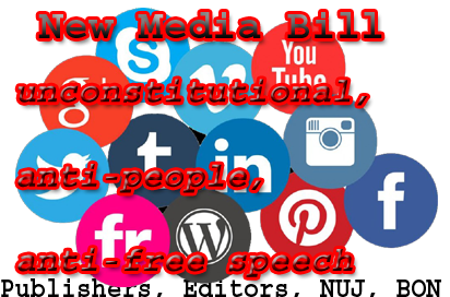 Image result for New Media Bill draconian, unconstitutional, anti-people, anti-free speech