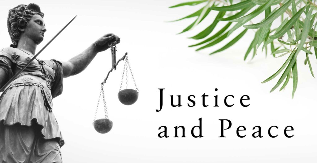 Justice begets peace